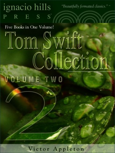Tom Swift Collection, Volume Two (Five Novels in One Volume) (English Edition) - Click to Buy