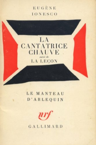La Cantatrice Chauve Suivi De La Lecon Drame Comique