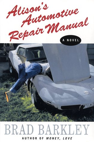 Alison's Automotive Repair Manual: A Novel - Click to Buy