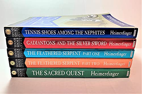 Tennis Shoes Among the Nephites Adventure Series - (Vol 1 - 5) - Complete Books Vol 1-5