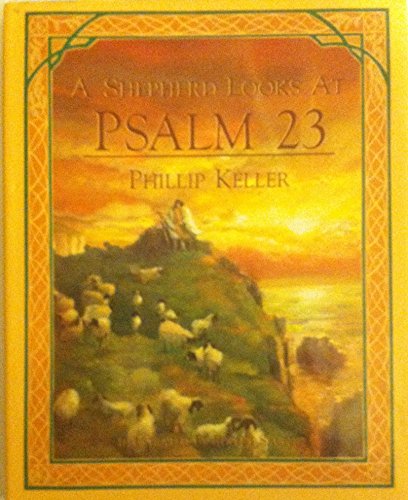 A Shepherd Looks at Psalm 23 - Click to Buy