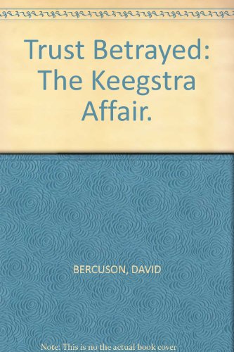 Trust Betrayed: The Keegstra Affair. - Click to Buy