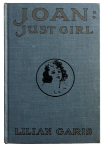 Joan: Just Girl (A Gloria Book)