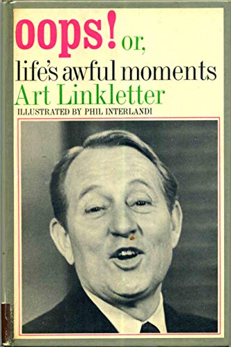 Oops! Or, Life's Awful Moments - Click to Buy
