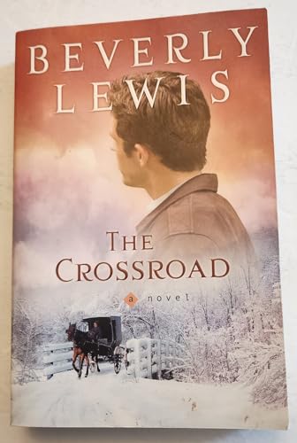The Crossroad (Amish Country Crossroads #2) - Click to Buy