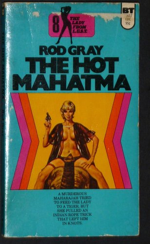 Lady from L.U.S.T. #8: The Hot Mahatma - Click to Buy