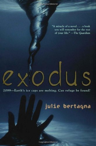 [Exodus] [By: Bertagna, Julie] [April, 2008] - Click to Buy