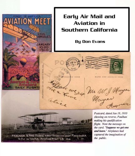 Early Air Mail and Aviation in Southern California - Click to Buy