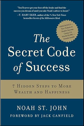The Secret Code of Success: 7 Hidden Steps to More Wealth and Happiness - Click to Buy
