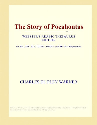 The Story of Pocahontas (Webster's Arabic Thesaurus Edition) - Click to Buy