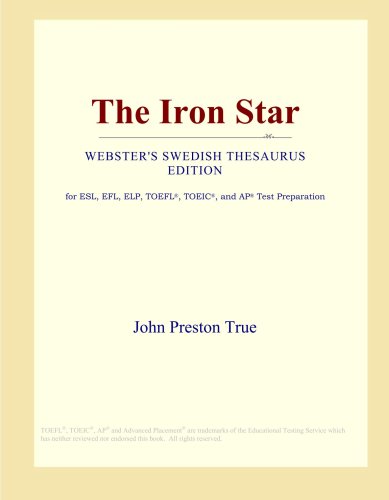 The Iron Star (Webster's Swedish Thesaurus Edition) - Click to Buy