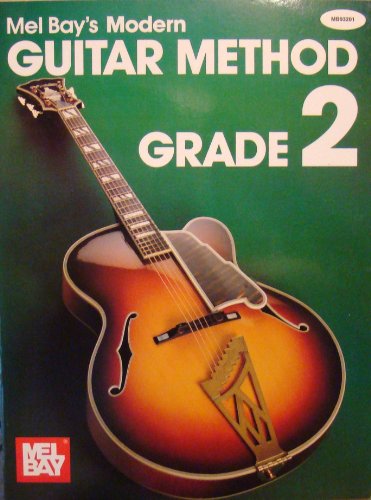 Mel Bay Modern Guitar Method Grade 2 (Book/2 CDs) - Click to Buy
