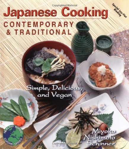 Japanese Cooking: Contemporary & Traditional [Simple, Delicious, and Vegan] - Click to Buy