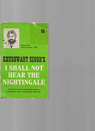 I Shall Not Hear The Nightingale