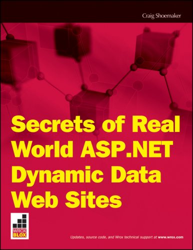 Secrets of Real World ASP.NET Dynamic Data Websites (Wrox Briefs) - Click to Buy