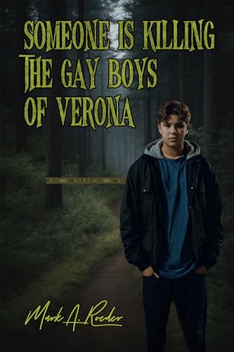 Someone Is Killing The Gay Boys of Verona (English Edition) - Click to Buy