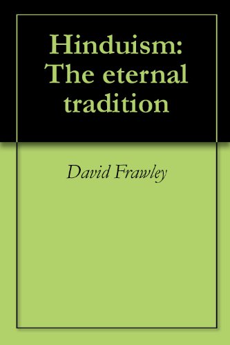 Hinduism: The eternal tradition - Click to Buy