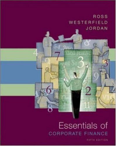 Essentials of Corporate Finance 5th edition - Click to Buy