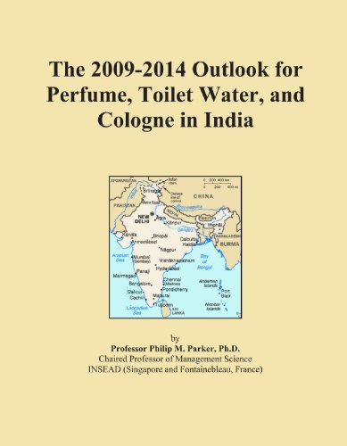 The 2009-2014 Outlook for Perfume, Toilet Water, and Cologne in India - Click to Buy