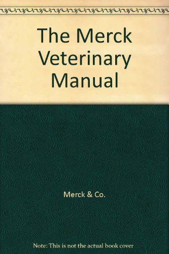 The Merck Veterinary Manual - Click to Buy
