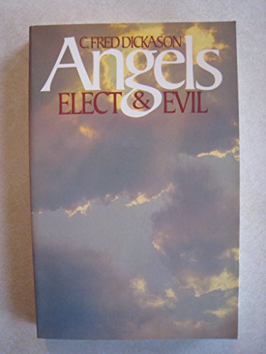 Angels : Elect & Evil - Click to Buy