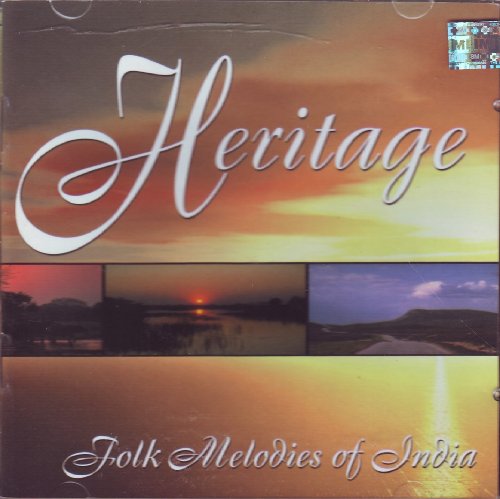 Heritage - Folk Melodies Of India - Click to Buy