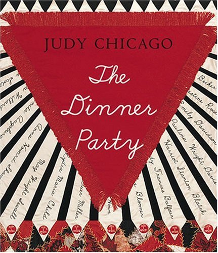 The Dinner Party: From Creation to Preservation - Click to Buy