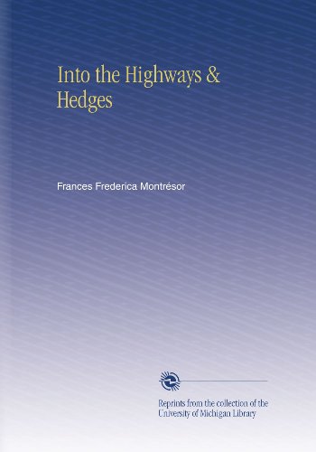 Into the Highways & Hedges - Click to Buy