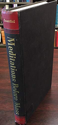 MEDITATIONS BEFORE MASS. Trsl., Elinor Castendyk B - Click to Buy
