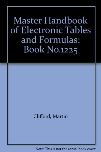 Master Handbook of Electronic Tables and Formulas: Book No.1225 - Click to Buy