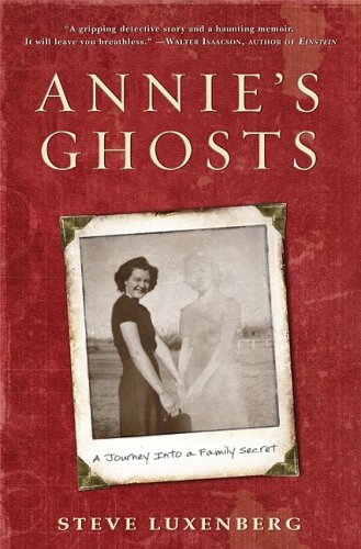 Annie's Ghosts: A Journey Into a Family Secret - Click to Buy
