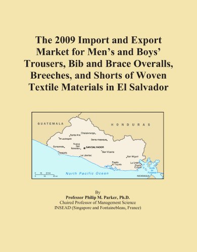 The 2009 Import and Export Market for Men's and Boys' Trousers, Bib and Brace Overalls, Breeches, and Shorts of Woven Textile Materials in El Salvador - Click to Buy