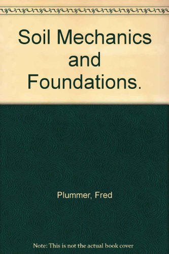 Soil Mechanics and Foundations - Click to Buy