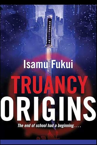 Truancy Origins - Click to Buy