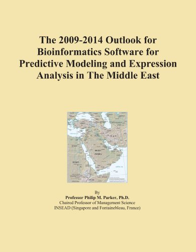The 2009-2014 Outlook for Bioinformatics Software for Predictive Modeling and Expression Analysis in The Middle East - Click to Buy