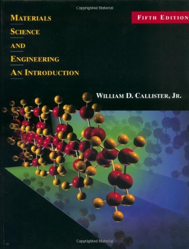 Materials Science and Engineering, an Introduction Fifth Edition - Click to Buy