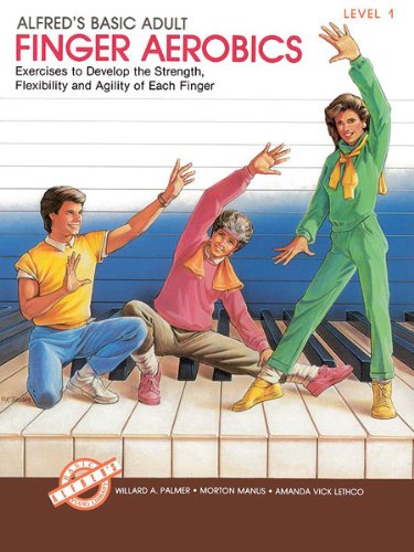 Alfred's Basic Adult Piano Course: Finger Aerobics - Book 1