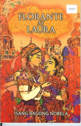 Florante at Laura (Tagalog Version) (Isang Bagong Nobela, Karapatang Magpalathala) - Click to Buy
