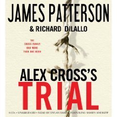 Alex Cross's TRIAL (An Unabridged Production)[8-CD Set] (Alex Cross Series #15)
