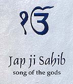 Jap Ji Sahib - Song of the gods (Gurmukhi, English, Hindi & Urdu) - Click to Buy