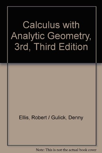 Calculus with Analytic Geometry, 3rd, Third Edition - Click to Buy