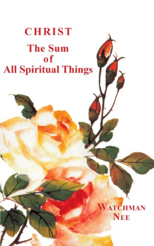 Christ the Sum of All Spiritual Things - Click to Buy