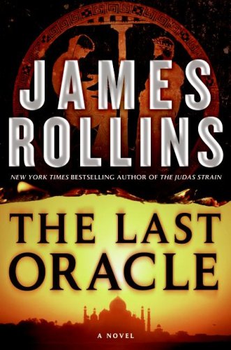 The Last Oracle (Sigma Force) - Click to Buy