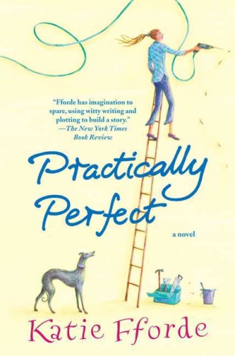 Practically Perfect: A Novel - Click to Buy