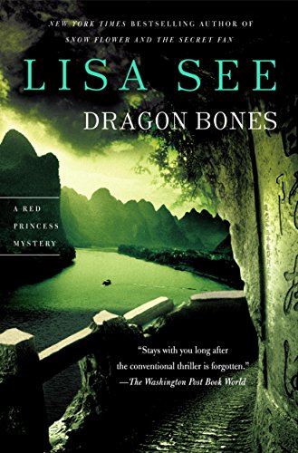 Dragon Bones: A Novel (Red Princess Mysteries Book 3) - Click to Buy