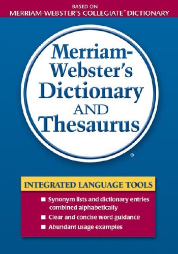 Merriam-Webster's Dictionary and Thesaurus (Dictionary/Thesaurus) - Click to Buy