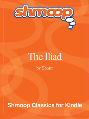 The Iliad: Complete Text with Integrated Study Guide from Shmoop - Click to Buy