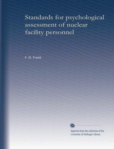 Standards for psychological assessment of nuclear facility personnel - Click to Buy
