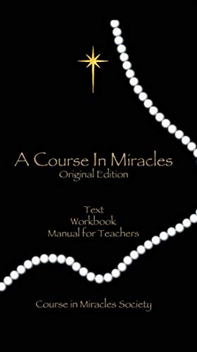 A Course In Miracles ((Original Edition)): Includes Text, Workbook for Students, Manual for Teachers) (H) - Click to Buy