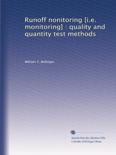 Runoff nonitoring [i.e. monitoring] : quality and quantity test methods - Click to Buy